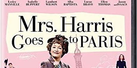Film Screening: Mrs. Harris Goes to Paris