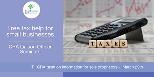 CRA Taxation Requirements for Sole Proprietors - March 29th, 2023