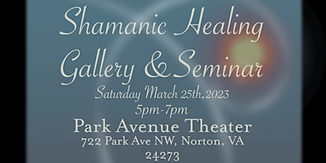 Shamanic Gallery/Seminar