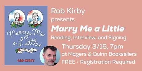 Rob Kirby presents Marry Me a Little