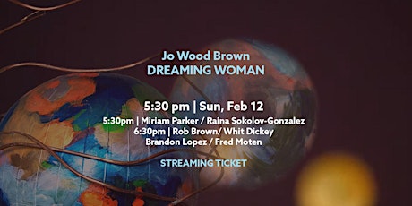 Livestreaming | Jo Wood-Brown: Dreaming Woman (02/12)