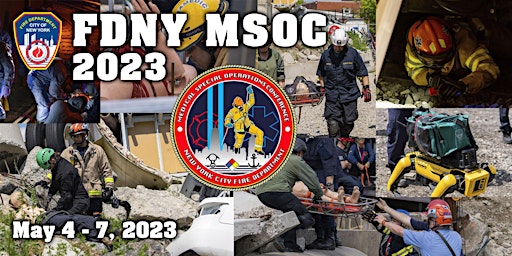 FDNY Medical Special Operations Conference  (MSOC)
