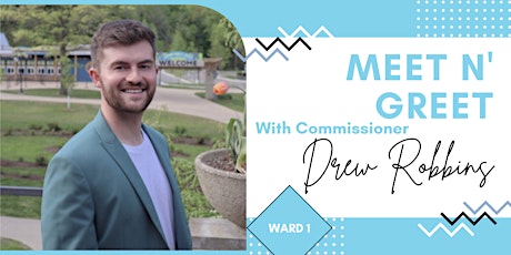 Meet Your Ward 1 City Commissioner: Drew Robbins