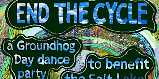 End the Cycle - a benefit for the Salt Lake Community Bail Fund