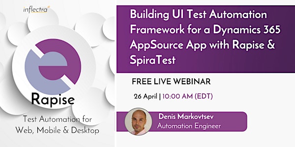 Webinar: Building UI Test Automation Framework for a Dynamics 365 AppSource...
