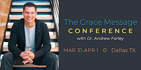 The Grace Message Conference