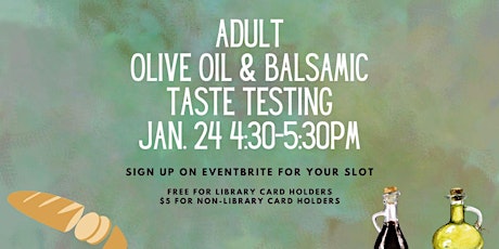 Adult Olive Oil & Balsamic Taste Testing