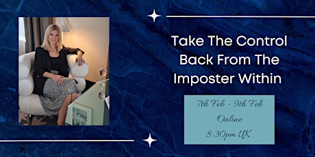 Taking The Control Back From The Imposter Within