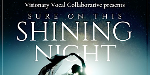 Sure on this Shining Night (A Captivating Concert Performance)