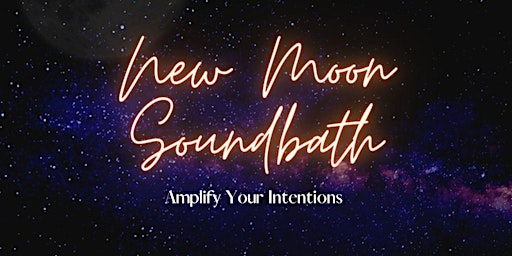 New Moon Manifesting Sound Bath in Century City