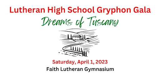 Lutheran High School's 45th Gryphon Gala