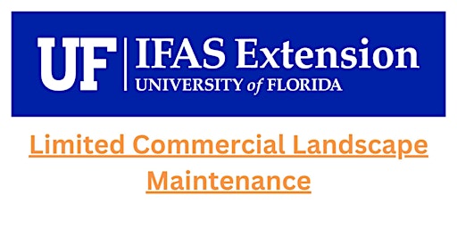 Imagen principal de Limited Commercial Landscape Maintenance Workshop - Duval