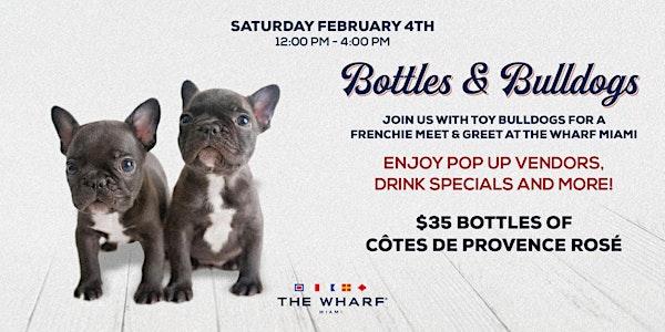 Bottles and Bulldogs: Frenchie Meetup at The Wharf Miami!