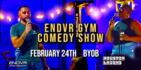 ENDVR Gym Comedy Show