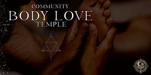 Community BodyLove Temple | February
