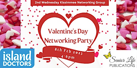 2nd Wednesday Kissimmee Senior Living Networking Event: Valentine's Theme