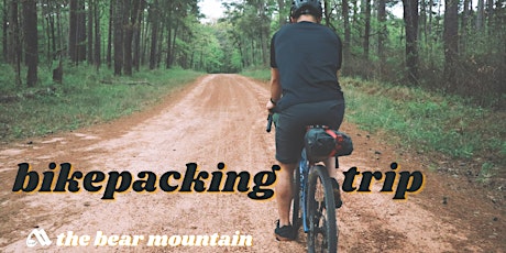 Bikepacking with The Bear Mountain