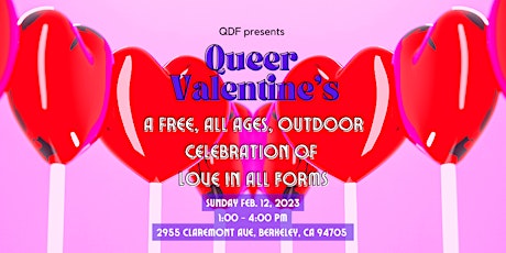 QDF presents Queer Valentine's | an all-ages outdoor celebration!