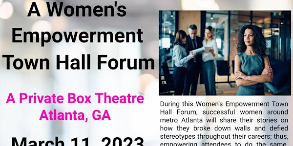 2nd Annual Women's Empowerment Town Hall Forum
