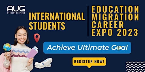 [AUG Sydney] International Students Education - Migration - Career Expo