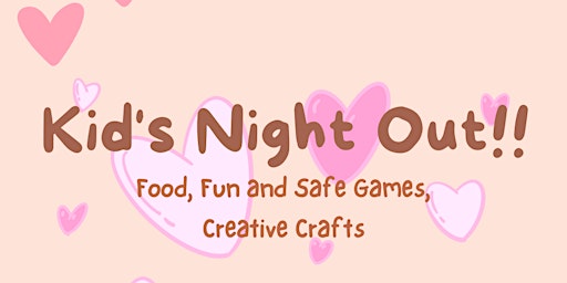 Kid's Night Out (K-6th)