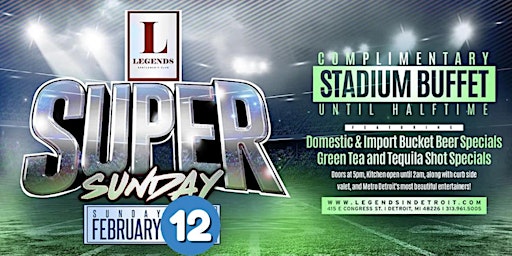 Super Sunday with Complimentary Stadium Buffet!