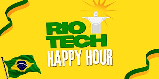 #RioTech Happy Hour