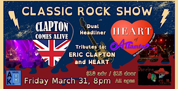 Eric Clapton / Heart tributes at Dancing Skulls!