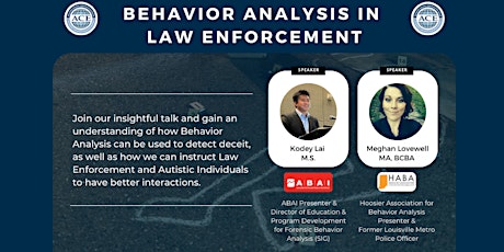 Behavior Analysis and Law Enforcement  - The Practical and the Theoretical