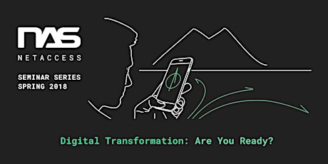 Digital Transformation: Changing the Way We Do Business primary image
