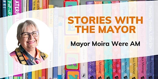 Primaire afbeelding van Stories  With The Mayor - Toddlertime - Hub Library