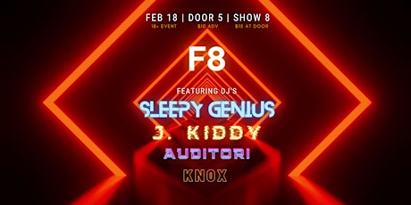 F8 featuring Sleepy Genius /  J. Kiddy / Auditory / Kn0x
