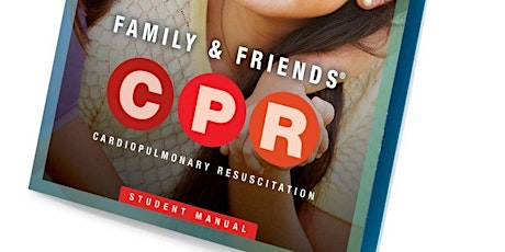 American Heart Association Family & Friends® CPR