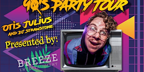 The Totally Rad 90's Party Tour