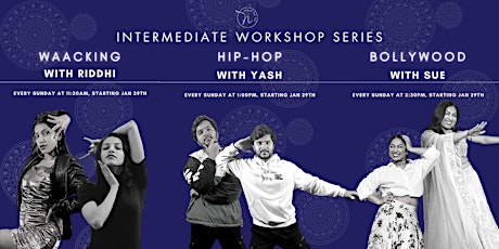 Intermediate Dance Workshops (Waacking, Hip Hop & Bollywood)