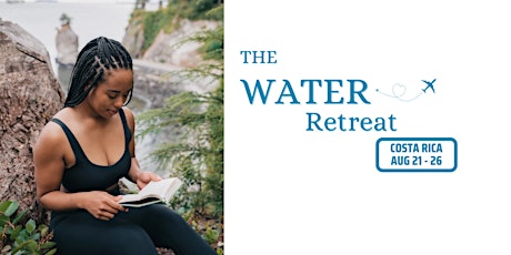 The Water Retreat: Info Session