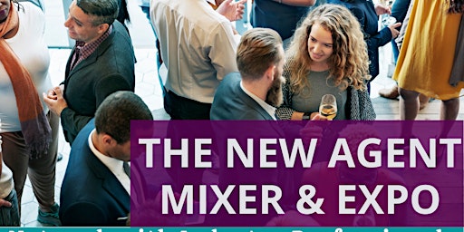 Real Estate New Agent Mixer & Expo