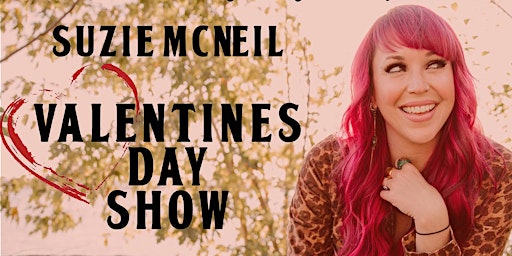 Suzie McNeil Valentines Day Show