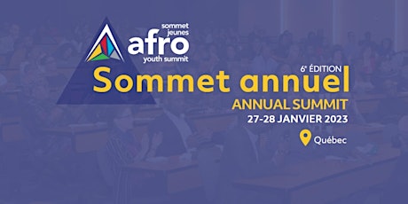 6e Sommet Jeunes Afro - Québec 2023