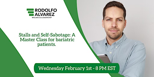 Class for Bariatric Patients: Stalls and Self-Sabotage - Online - Tampa