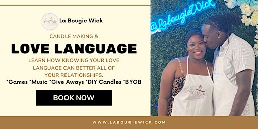 Love Language & Candle Making