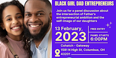 Black Girl-Dad Entrepreneurs Panel Discussion