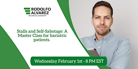 Class for Bariatric Patients: Stalls and Self-Sabotage/Online/Seattle
