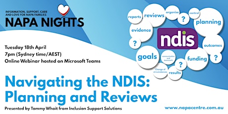 NAPA NIGHTS:  Navigating the NDIS; A focus on reviews