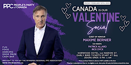 Canada Is Our Valentine Social W/Maxime Bernier
