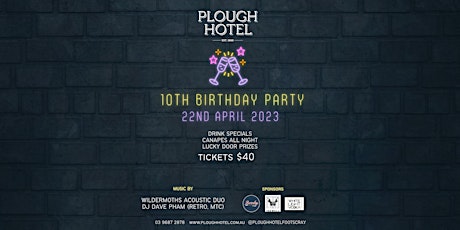 Plough Hotel Footscray 10th Birthday Celebrations