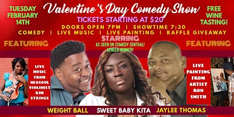 Valentine's Day Comedy Show w Free Wine Tasting, Hosted by WeightBall