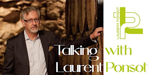 Talking with Laurent Ponsot
