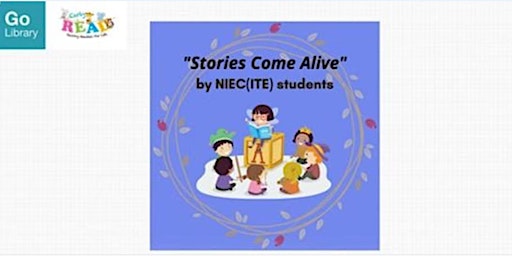Stories Come Alive by NIEC(ITE)