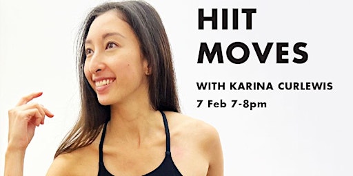 HIIT Moves with Karina Curlewis
